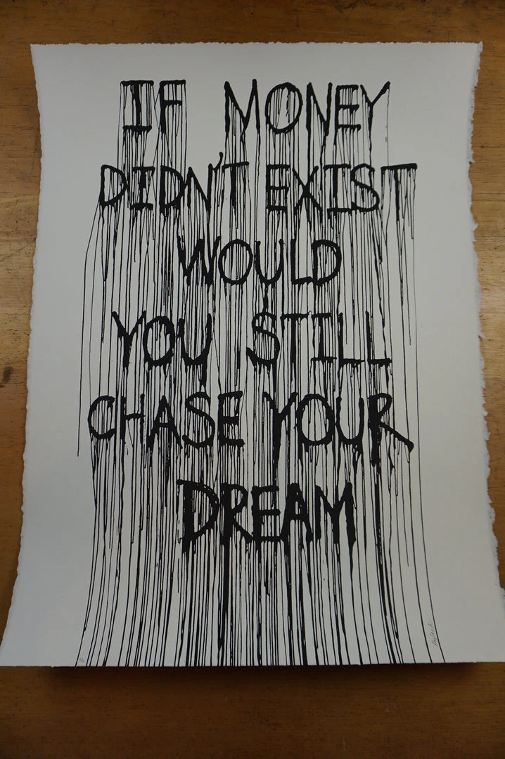 Mr Brainwash If Money Didn't Exist Would You Still Chase Your Dream - 2015 Hijack Poster Stre 10 Mr Brainwash If Money Didn't Exist Would You Still Chase Your Dream - 2015 Hijack Poster Stre