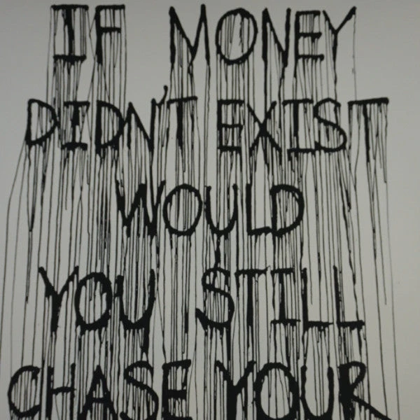 Mr Brainwash If Money Didn't Exist Would You Still Chase Your Dream - 2015 Hijack Poster Stre 3 Mr Brainwash If Money Didn't Exist Would You Still Chase Your Dream - 2015 Hijack Poster Stre