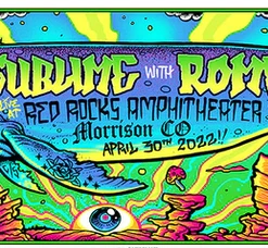 Sublime - 2022 Munk One Poster Red Rocks Morrison, CO AP