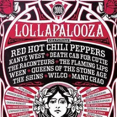 Lollapalooza - 2006 Shepard Fairey Poster Print Chicago Obey 1st Ed Kanye RHCP W Chicago, IL