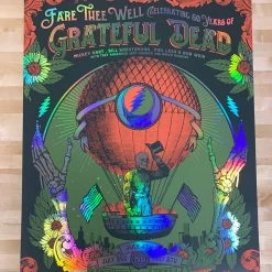 Fare Thee Well - 2015 Status Serigraph Grateful Dead Poster Chicago, IL FOIL
