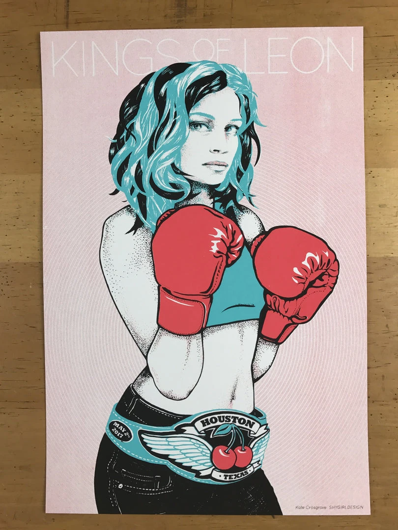Kings Of Leon - 2017 Kate Crosgrove Poster Houston, TX Boxer Boxing 5 Kings Of Leon - 2017 Kate Crosgrove Poster Houston, TX Boxer Boxing