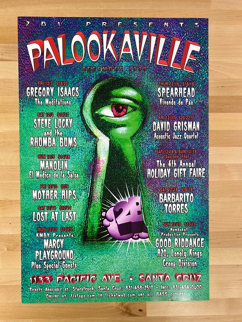 The Artworks Gig Posters MHP 82 December - 1999 Poster Palookaville Santa Cruz, CA 1st 4 The Artworks Gig Posters MHP 82 December - 1999 Poster Palookaville Santa Cruz, CA 1st