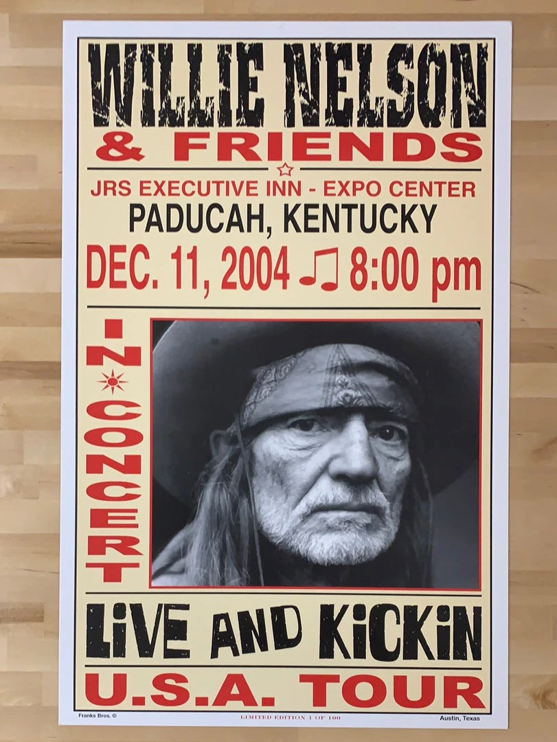 Willie Nelson - 2004 Franks Brothers 12/11 Poster Paducah, KY Gig Posters 4 Willie Nelson - 2004 Franks Brothers 12/11 Poster Paducah, KY Gig Posters
