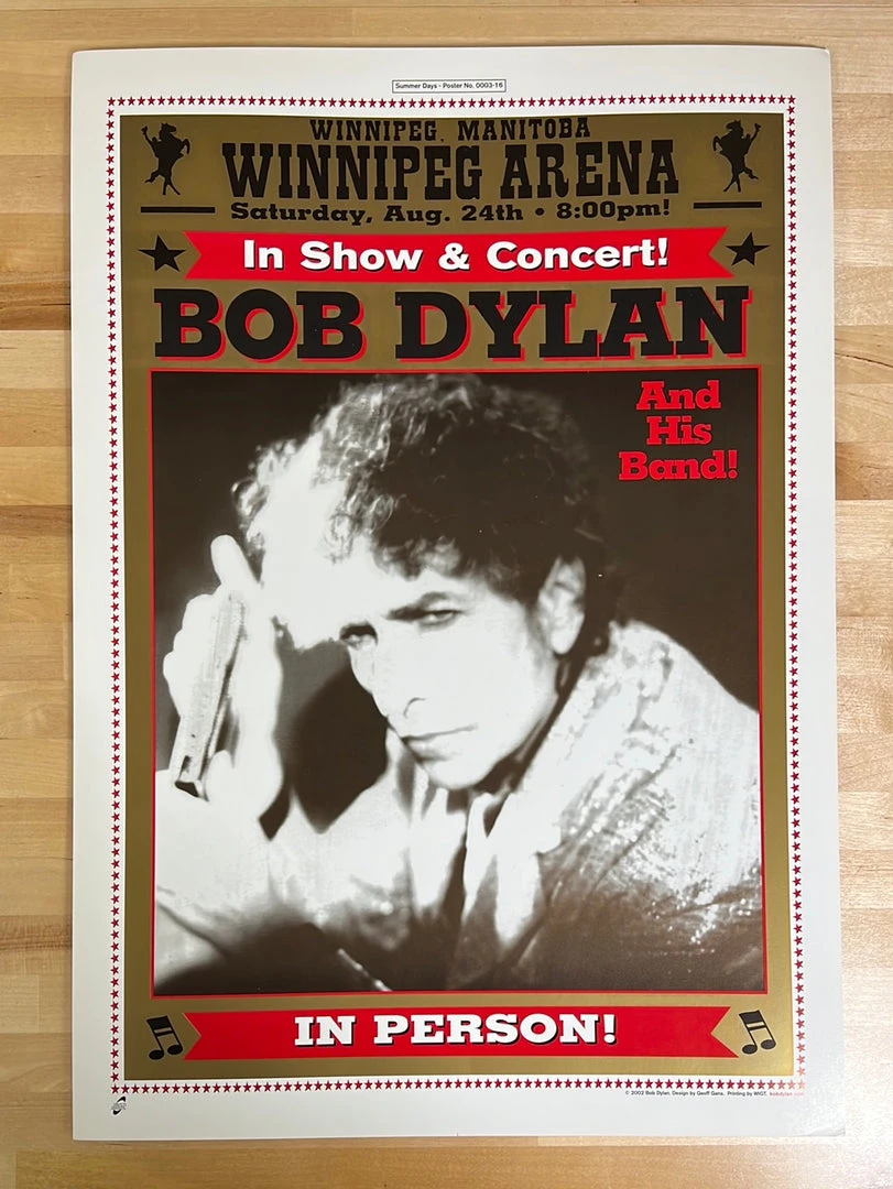 Bob Dylan - 2002 Geoff Gans Poster Winnipeg, Mantoba 4 Bob Dylan - 2002 Geoff Gans Poster Winnipeg, Mantoba