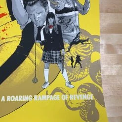 A Roaring Rampage Of Revenge! - 2021 Joshua Budich Poster Kill Bill Movie/TV Posters 12 A Roaring Rampage Of Revenge! - 2021 Joshua Budich Poster Kill Bill Movie/TV Posters