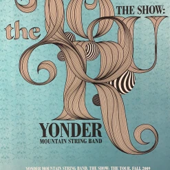 Yonder Mountain String Band - 2009 Bose Collins Fall Tour