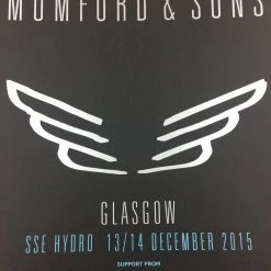Sold Out Posters Mumford & Sons - 2015 Glasgow, Scotland, UK SSE Hydro