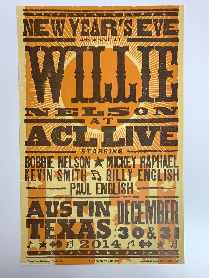 Willie Nelson - 2014 Hatch Show Print NYE Poster ACL Live Gig Posters 4 Willie Nelson - 2014 Hatch Show Print NYE Poster ACL Live Gig Posters