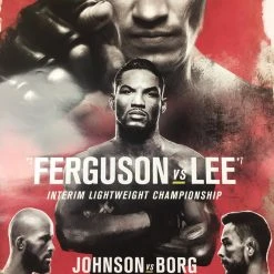 Sold Out Posters UFC 216 - 2017 Poster Ferguson Vs Lee, Johnson Vs Borg