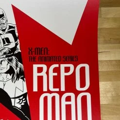 X-Men: The Animated Series: Repo Man - 2021 JJ Lendl Poster Marvel 11 X-Men: The Animated Series: Repo Man - 2021 JJ Lendl Poster Marvel