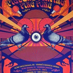 Pigeons Playing Ping Pong - 2019 Status Serigraph Poster November Run Gig Posters
