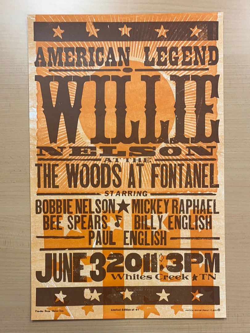 Gig Posters Willie Nelson - 2011 Hatch Show Print 6/3 Poster Whites Creek, Tennessee 4 Gig Posters Willie Nelson - 2011 Hatch Show Print 6/3 Poster Whites Creek, Tennessee
