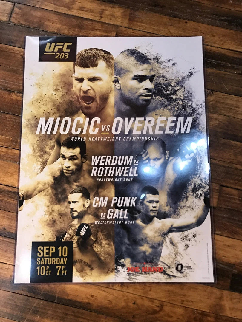 Sold Out Posters UFC 203 Poster Miocic Vs. Overeem, Werdum Vs. Rothwell, CM Punk Vs. Gall 4 Sold Out Posters UFC 203 Poster Miocic Vs. Overeem, Werdum Vs. Rothwell, CM Punk Vs. Gall