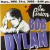 Bob Dylan - 2002 Geoff Gans Poster Wilkes Barre, PA 11/21 2 Bob Dylan - 2002 Geoff Gans Poster Wilkes Barre, PA 11/21