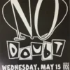 No Doubt - 1997 Paul Cutler Promo Poster Hollywood, CA Palladium Gig Posters