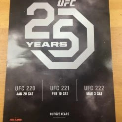 Sold Out Posters UFC 25 Years - 2017 Poster UFC 220, 221, 222