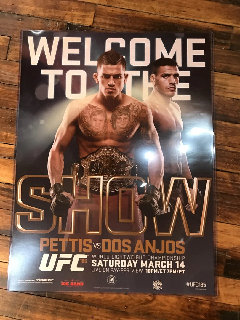 Sold Out Posters UFC 185 Poster Pettis Vs. Dos Anjos PPV 4 Sold Out Posters UFC 185 Poster Pettis Vs. Dos Anjos PPV