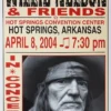 Willie Nelson - 2004 Franks Brothers 4/8 Poster Hot Springs, AR Gig Posters 2 Willie Nelson - 2004 Franks Brothers 4/8 Poster Hot Springs, AR Gig Posters