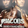 Sold Out Posters Boxing - 2019 Poster Jacobs Vs Derevyanchenko
