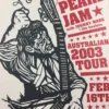 Ames Brothers Pearl Jam - 2003 Ames Design Poster Adelaide, AUS Entertainment Center Gig Posters 1 Ames Brothers Pearl Jam - 2003 Ames Design Poster Adelaide, AUS Entertainment Center Gig Posters