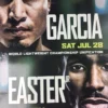 Sold Out Posters Boxing - 2018 Poster Garcia Vs. Easter Jr 1 Sold Out Posters Boxing - 2018 Poster Garcia Vs. Easter Jr