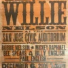 Willie Nelson - 2009 Hatch Show Print 12/6 Poster San Jose, CA