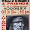 Willie Nelson - 2004 Franks Brothers 10/30 Poster Nacogdoches, TX Gig Posters