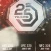Sold Out Posters UFC 25 Years - 2018 Poster 224, 225, 226