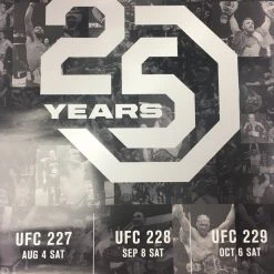 Sold Out Posters UFC 25 Years - 2018 Poster 227, 228, 229