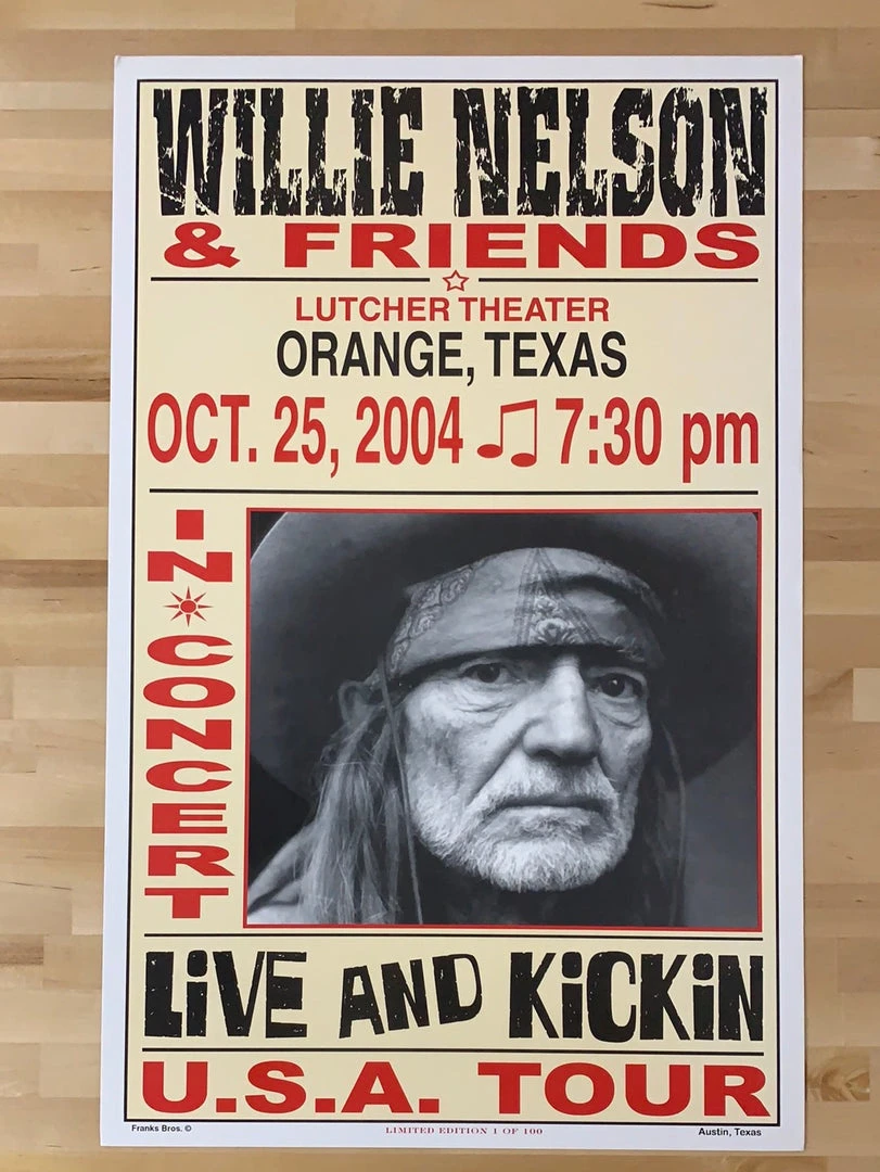 Willie Nelson - 2004 Franks Brothers 10/25 Poster Orange, TX Gig Posters 4 Willie Nelson - 2004 Franks Brothers 10/25 Poster Orange, TX Gig Posters