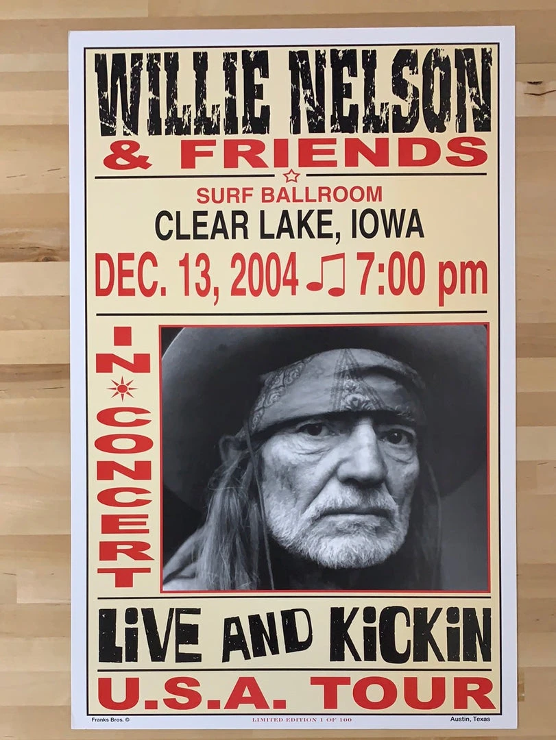 Willie Nelson - 2004 Franks Brothers 12/13 Poster Clear Lake, IA Gig Posters 4 Willie Nelson - 2004 Franks Brothers 12/13 Poster Clear Lake, IA Gig Posters