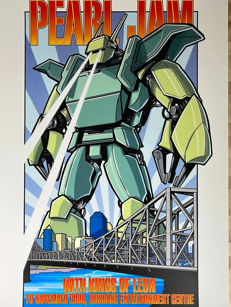 Pearl Jam - 2006 Joe Whyte Poster Brisbane, AUS Kings Of Leon 3 Pearl Jam - 2006 Joe Whyte Poster Brisbane, AUS Kings Of Leon