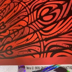 Grateful Dead - 2020 Todd Slater Poster Lava Foil Edition #1/150
