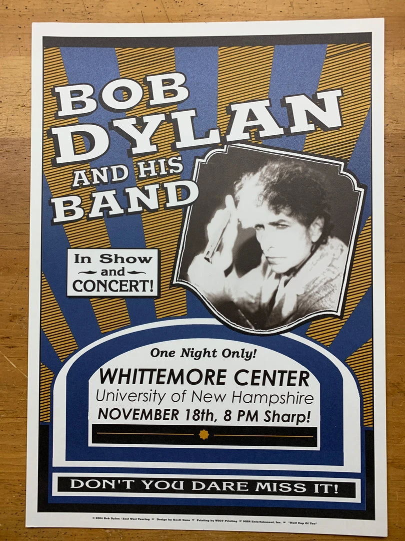 Bob Dylan - 2004 Geoff Gans Poster New Hampshire Whitemore Center 4 Bob Dylan - 2004 Geoff Gans Poster New Hampshire Whitemore Center