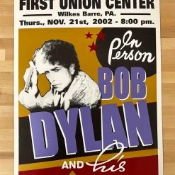 Bob Dylan - 2002 Geoff Gans Poster Wilkes Barre, PA 11/21