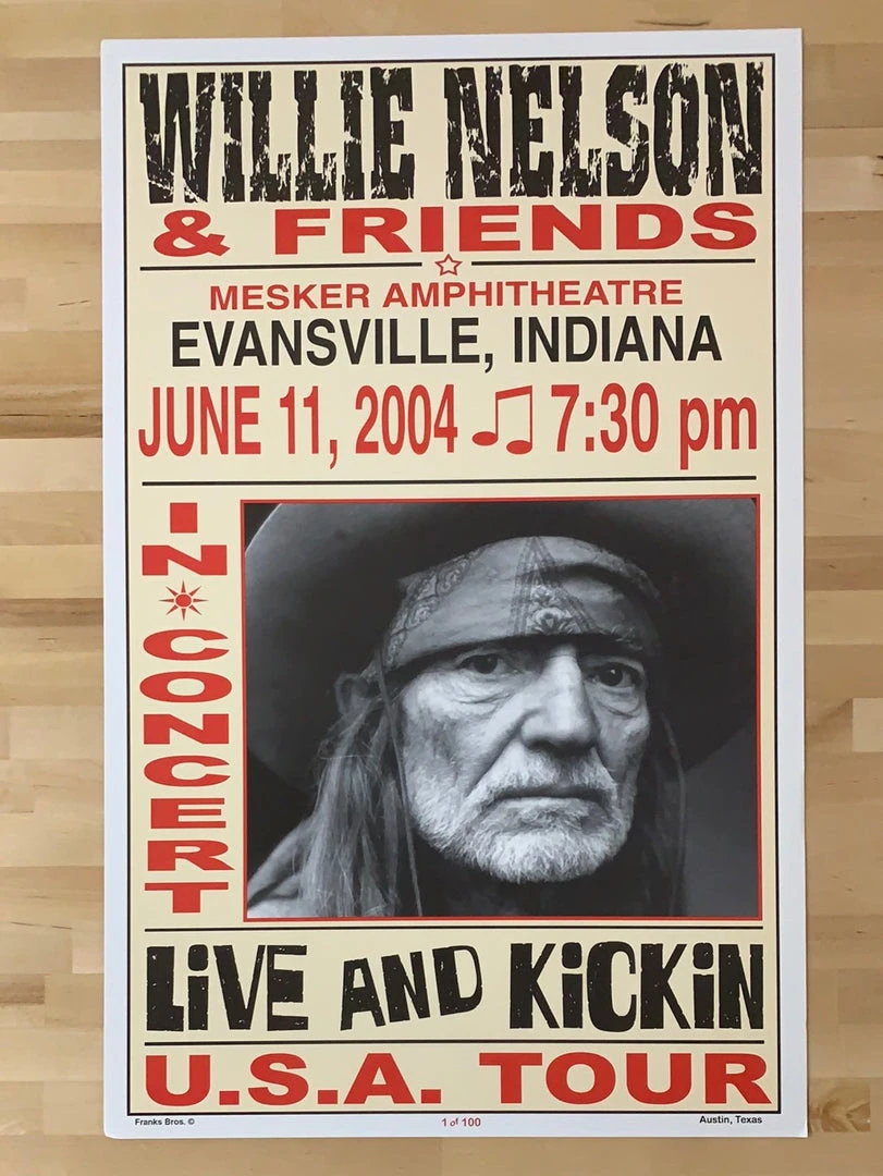 Willie Nelson - 2004 Franks Brothers 6/11 Poster Evansville, IN Gig Posters 4 Willie Nelson - 2004 Franks Brothers 6/11 Poster Evansville, IN Gig Posters