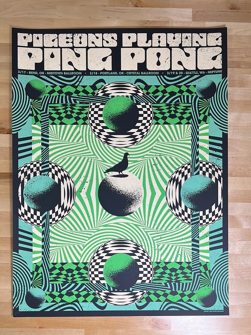 Pigeons Playing Ping Pong - 2022 Status Serigraph Poster OR/WA Run Gig Posters 4 Pigeons Playing Ping Pong - 2022 Status Serigraph Poster OR/WA Run Gig Posters