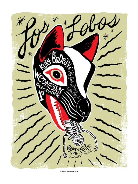 Los Lobos - 2010 Carlos Hernandez Poster Dallas, TX, Granda Theater 3 Los Lobos - 2010 Carlos Hernandez Poster Dallas, TX, Granda Theater